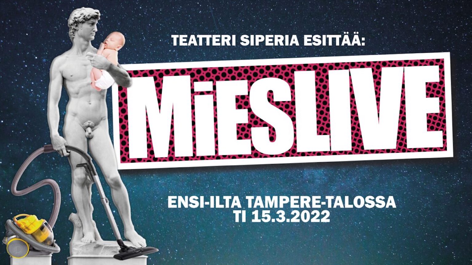 Mieslive - rääviton komedia miehisyydestä